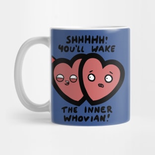 The Inner Whovian! Mug